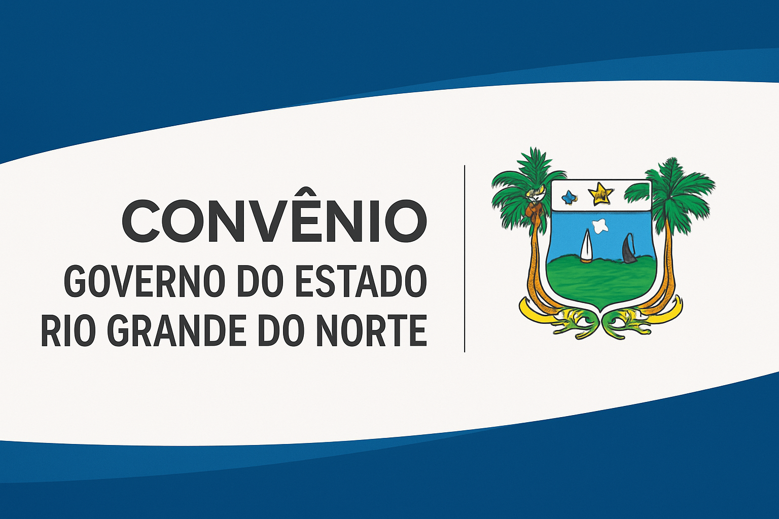 Convênio Governo do Rio Grande do Norte