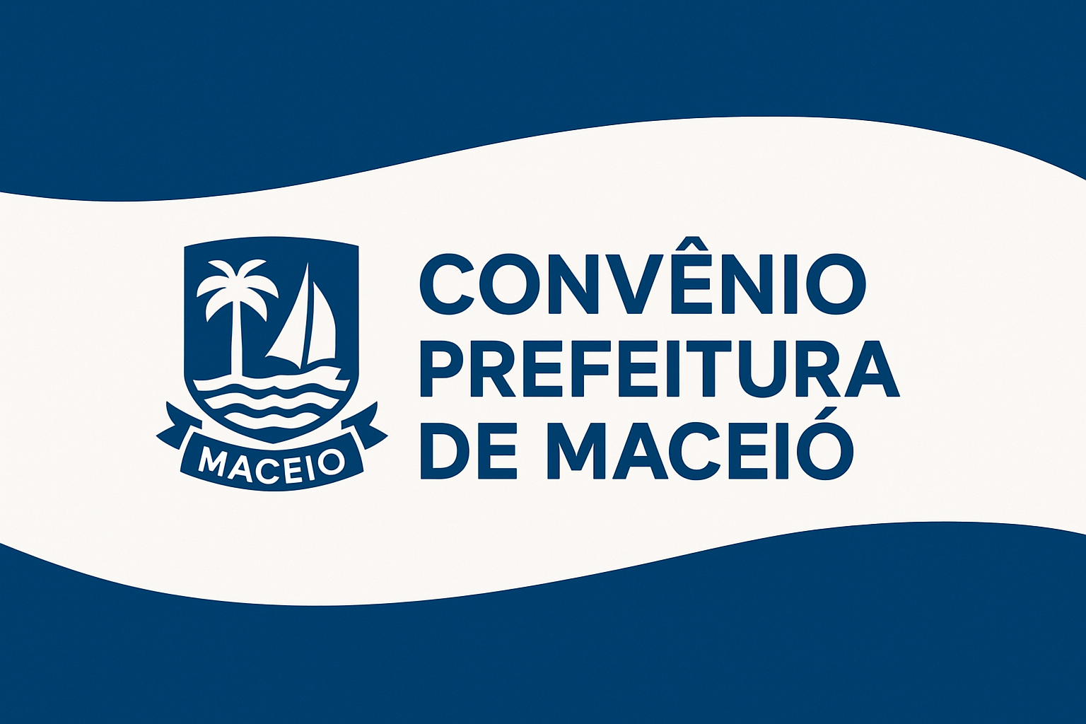 Convênio Prefeitura de Maceió